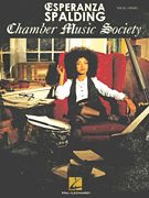 Esperanza Spalding Chamber Music Society (pvg)