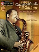 Jazz Play Along 139: Julian Cannonball Adderley (Bk & CD)