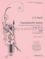 Französische Suiten Nos 5 & 6 (oboe & organ)