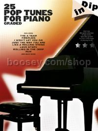 Dip In: 25 Graded Pop Tunes For Piano