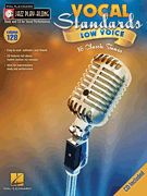 Jazz Play Along 128: Vocal Standards - low voice (Bk & CD)