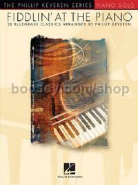 Fiddlin' At The Piano: Bluegrass Tunes
