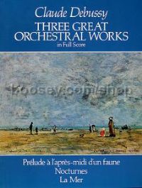 Great Orchestral Works (3) - Dover Full Scores