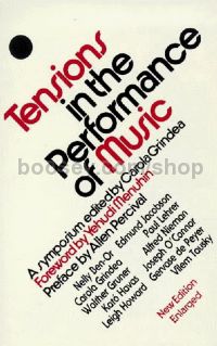 Tensions In The Performance Of Music (New Edition)