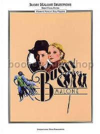 Bugsy Malone Selections (4 songs from the film) Piano, Vocal, Guitar