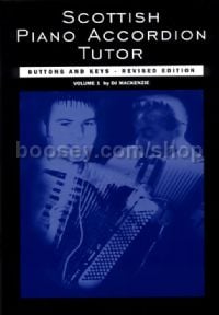 Scottish Piano Accordion Tutor Buttons/Keys vol.1