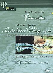 Petrouchka/Liebeslieder Waltzes (18) Op. 52 (DVD)