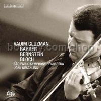 Vadim Gluzman: Bernstein/Barber (BIS SACD Super Audio CD)