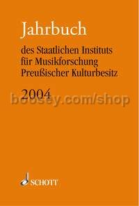 Jahrbuch des Staatlichen Instituts für Musikforschung Preußischer Kulturbesitz