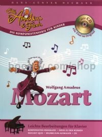 Little Amadeus Und Friends: Mozart (for piano) + CD (in German)
