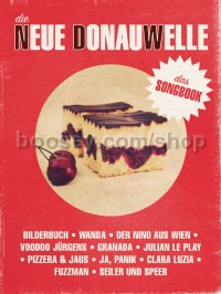 Die Neue Donauwelle - Das Songbook (PVG)