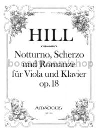 Nocturne, Scherzo and Romanze Op. 18