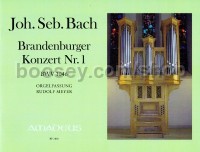 Brandenburger Konzert Nr. 1 BWV 1046 (Organ)