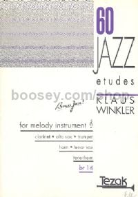 60 Jazz Etudes - for melody instrument (clarinet, sax., trumpet, tenorhorn, horn)