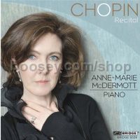 Chopin Recital: Anne-Marie Mcdermott (Bridge Records Audio CD)