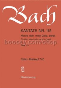 Cantata No. 115 Mache Dich Mein (vocal score)