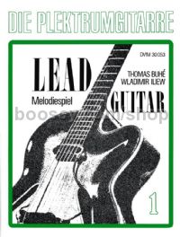 Die Plektrumgitarre 1: Lead Guitar. Melodiespiel (Part 1) - guitar