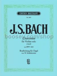 Chaconne in D minor aus BWV 1004 - organ