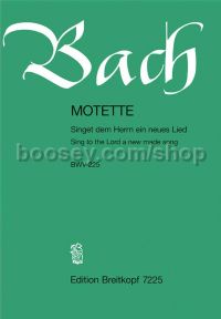 Motette: Singet dem Herrn ein neues Lied BWV 225 - mixed choir