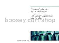 19th-Century Organ Music from Dresden - organ