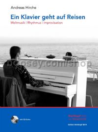 Ein Klavier geht auf Reisen - piano (+ CD)