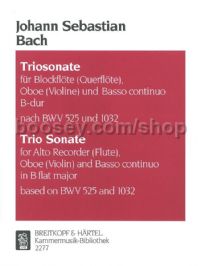 Trio Sonata in Bb major (Reconstruction based on BWV 525 and BWV 1032) - descant recorder, oboe, bas
