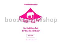 De wiiss Elefant - children's choir & school orchestra (score)