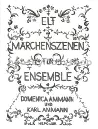 Elf Märchenszenen - ensemble (score)