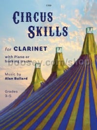 Circus Skills for Clarinet (+ CD)