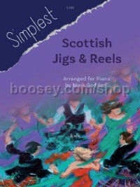 Simplest Scottish Jigs & Reels arr. for Piano