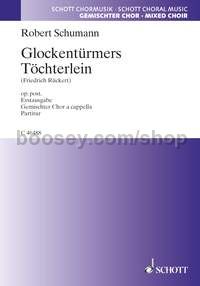 Glockentürmers Töchterlein op. posth. (choral score)