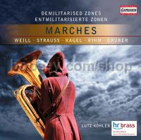 Demilitarised Zones: Marches (Capriccio Audio CD)