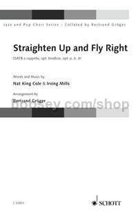 Straighten Up and Fly Right (choral score)