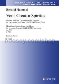 Veni, Creator Spiritus op. 97d - 2 mixed choirs (SATB/SATB) & organ (score)