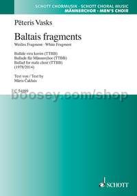 Baltais fragments (choral score)