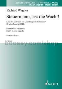 Steuermann, lass die Wacht! WWV 63 (choral score)