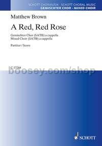 A Red, Red Rose for SATB a cappella