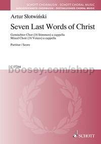 Seven Last Words of Christ for mixed choir