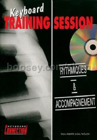 Keyboard Training Session : Rythmiques & Accompagn