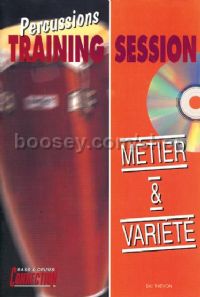 Percussions Training Session : Métier & Variété