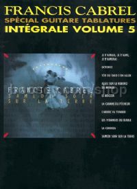 Intégrale Volume 5 Spécial Guitare Tablatures