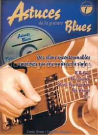 Astuces De La Guitare Blues  Vol 1