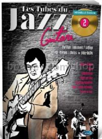 Les Tubes Du Jazz Guitare Volume 2