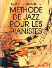 Méthode de Jazz pour Les Pianistes