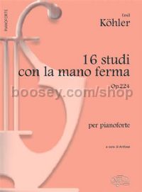 16 Studi con la mano ferma Op.224, per Pianoforte