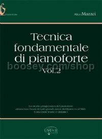 Tecnica Fondamentale di Pianoforte, Volume 2