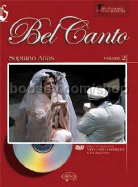 Bel Canto Soprano Arias - Volume 2