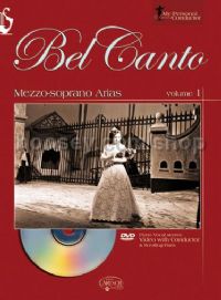 Bel Canto Mezzo-Soprano Arias - Volume 1