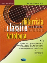 Chitarrista classico autodidatta - Antologia