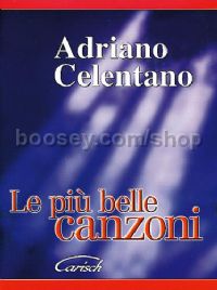 Adriano Celentano: Le Più Belle Canzoni